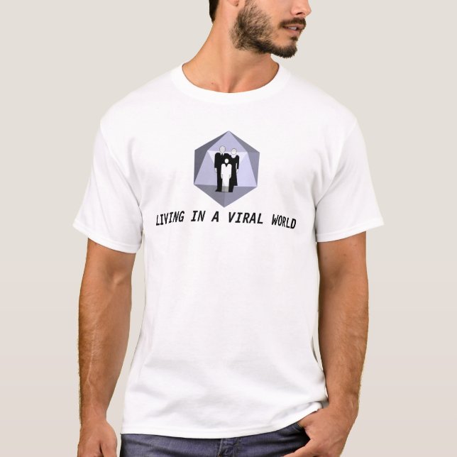 LEBEN IN EINER VIRENwelt T-Shirt (Vorderseite)