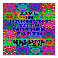 Leben in Harmonie mit der Erde. Werde Vegan!