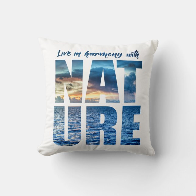 Leben in Harmonie mit der Natur Kissen (Vorderseite)
