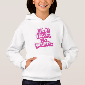 Leben in Plastik – Es ist fantastisch Kapuzenpullo Hoodie