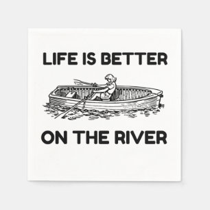 LEBEN IST BESSER AM FLUSS SERVIETTE
