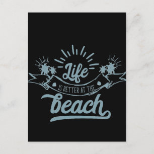 Leben ist besser am Strand Postkarte