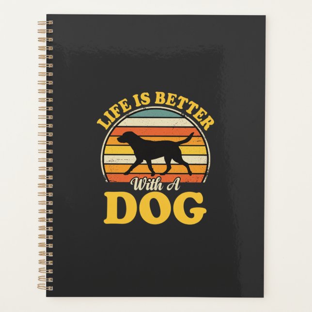 Leben ist besser mit einem Retro-Hund Planer (Vorderseite)