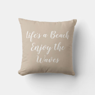Leben ist ein Strand Genießen Sie den Waves Beach Kissen