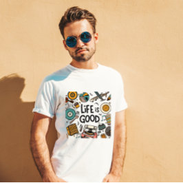 Leben ist gut T-Shirt