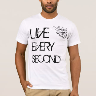 LEBEN JEDE SEKUNDE T-Shirt