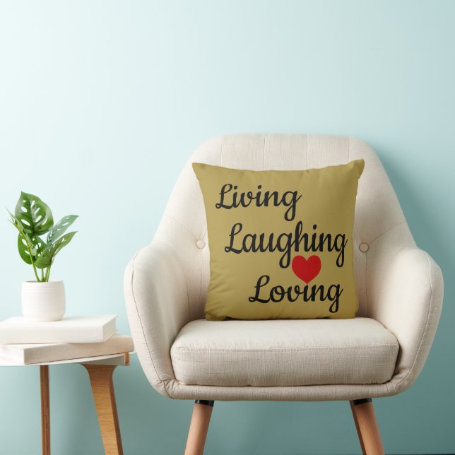 Leben, Lachen, Love Throw Kissen (Stuhl )