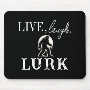Leben, lachen, Lurk Mousepad