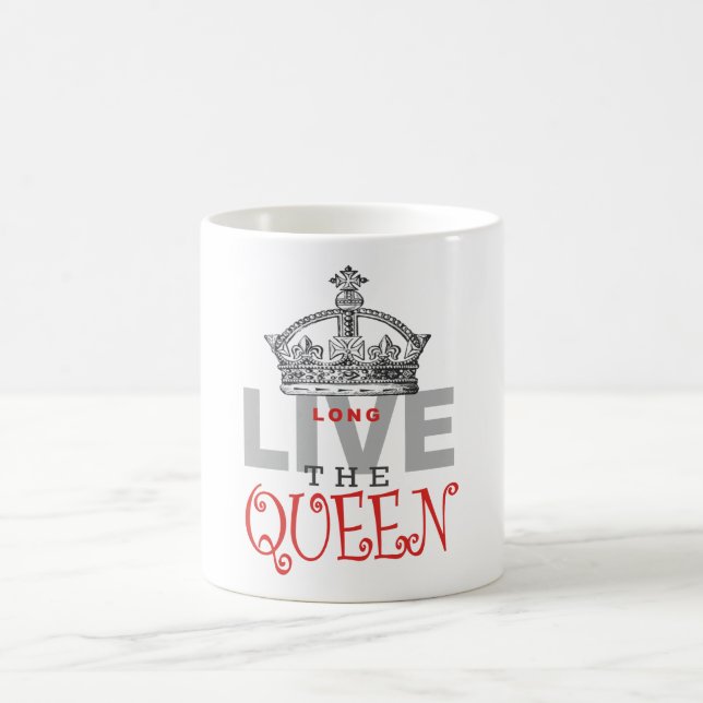 Leben lang die KÖNIGIN! Kaffeetasse (Mittel)