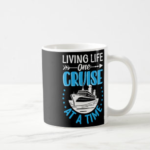 Leben lang eine Kreuzfahrt nach der anderen Ozean Kaffeetasse