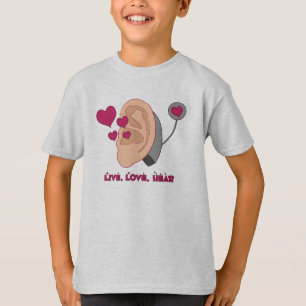 , Leben Liebe, hören Kinder T T-Shirt