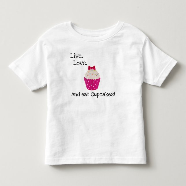 LEBEN, LIEBE UND ESSEN SIE KUCHEN! KLEINKIND T-SHIRT (Vorderseite)