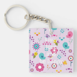 Leben, Liebe und glücklich sein Schlüsselanhänger