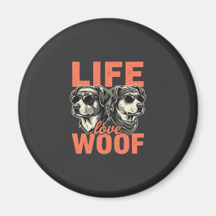 Leben Liebe Wuff Hunde Liebhaber Magnet