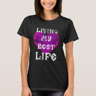 Leben mein schönes Leben Zitat Herz Herz Positiv T-Shirt