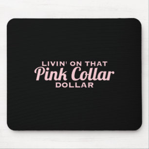 Leben mit diesem Nk-Kragen-Dollar-Lustige-Zitat Mousepad