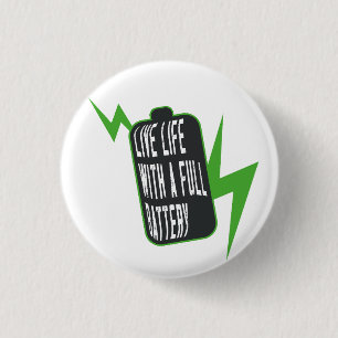 Leben mit voller Batterie Button