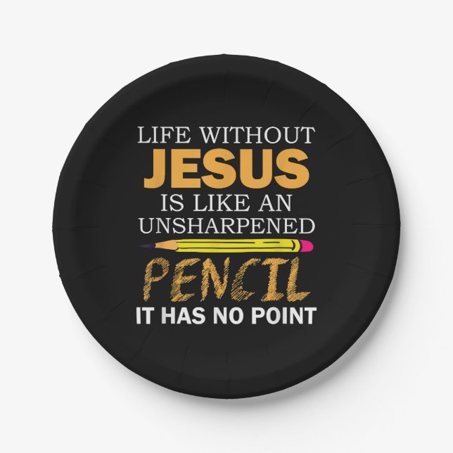 Leben ohne Jesus Funny Christlicher religiöser Gla Pappteller (Vorderseite)