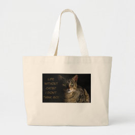 Leben ohne Katzen? Ich glaube nicht, dass das lust Jumbo Stoffbeutel