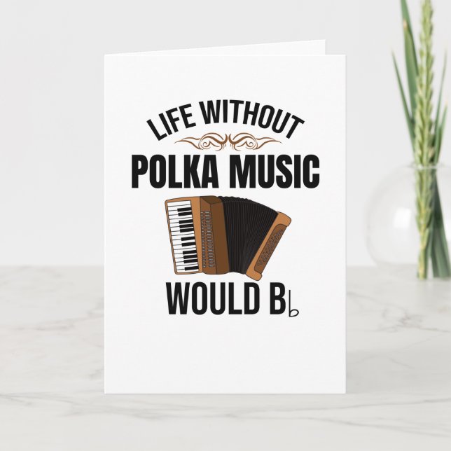 Leben ohne Polka | Accordion Polka Dancer Karte (Vorderseite)