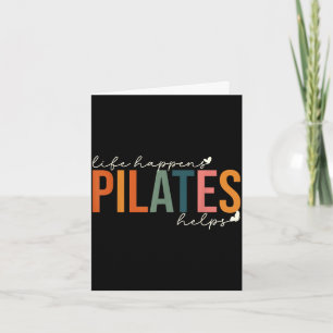 Leben passiert Pilates hilft Workout-Motivation Karte
