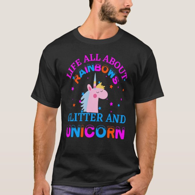 Leben rund um Regenbogen Glitzer und Einhorn T-Shirt (Vorderseite)