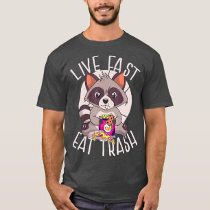 LEBEN SCHNELLER ESSEN TRASH Funny Raccoon Eating J T-Shirt