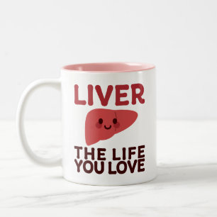 Leben Sie das Leben Sie Liebe - Niedliches Leben m Zweifarbige Tasse