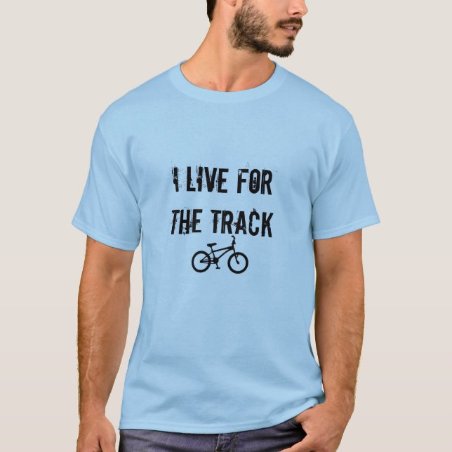 Leben Sie für den Bahn-T - Shirt (Vorderseite)