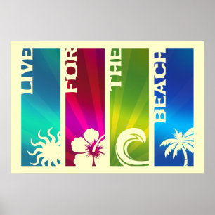 Leben Sie für den Strand Poster