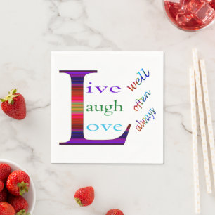 Leben Sie gut, lachen Sie oft, Liebe immer von STa Serviette
