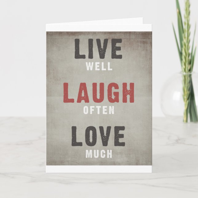 Leben Sie gut, lachen Sie oft, Liebe viel Karte (Vorderseite)