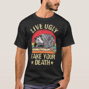 Leben Sie hässliches Fake Ihr Todestrakt Vintag Op T-Shirt