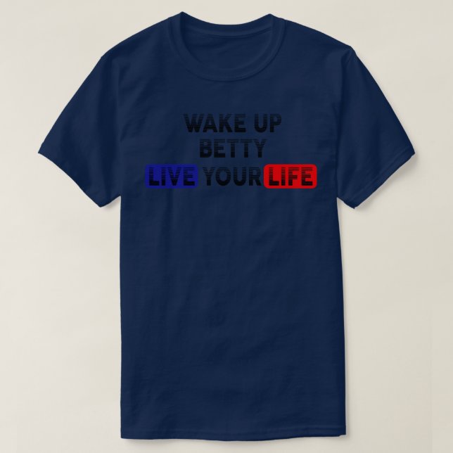 Leben Sie Ihr Leben T-Shirt (Design vorne)