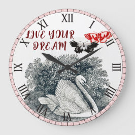 Leben Sie Ihren Traum wie Swan Große Wanduhr