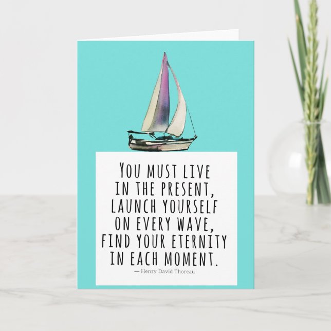 Leben Sie in der aktuellen Thoreau Quote Card des  Karte (Vorderseite)