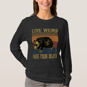 Leben Sie komisches Fake Ihr Tod Opossum Ugly Katz T-Shirt
