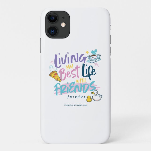 Leben Sie mein bestes Leben mit FRIENDS™ Case-Mate iPhone Hülle (Rückseite)
