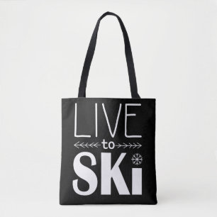 Leben Sie, um Ski zu fahren Tasche