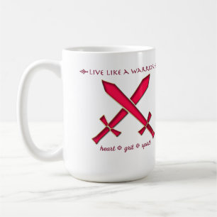 Leben Sie wie eine Krieger-Tasse Kaffeetasse
