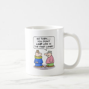 Leben-Überholspur-Halsklammer mögen Kaffeetasse
