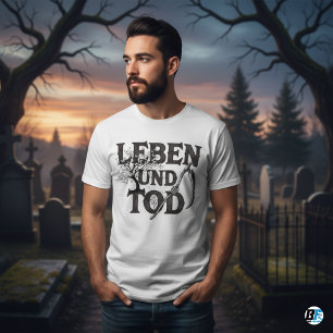 Leben und Tod Gothic Sense Leben & Tod T-Shirt