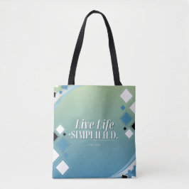 Leben vereinfacht Tasche