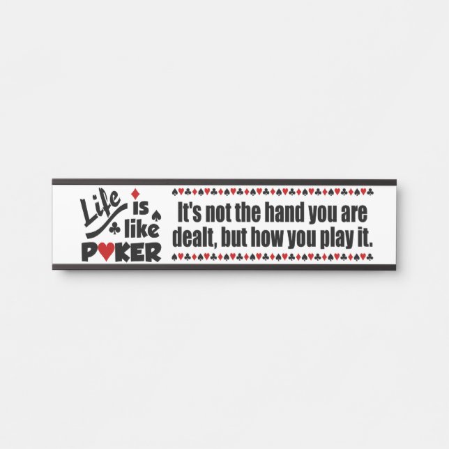 Leben wie Poker Türschild (Vorderseite )