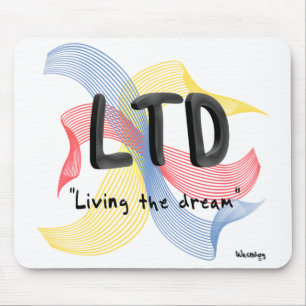 "Lebend die Traum " Mousepad