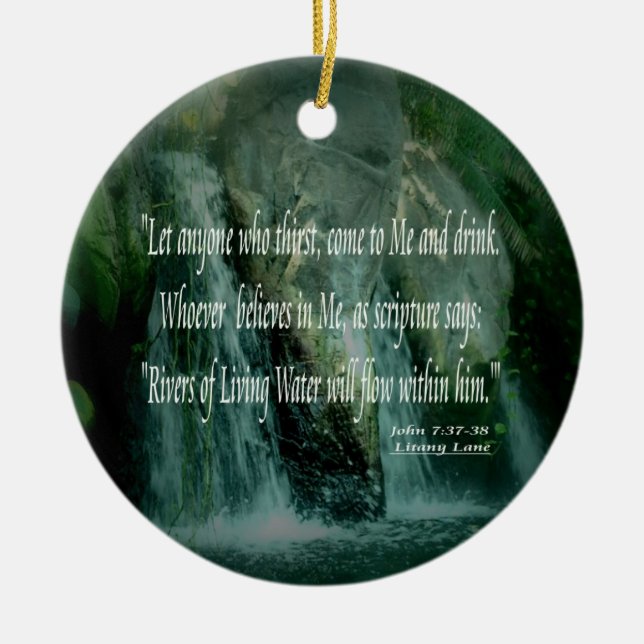 Lebende Gewässer - John 7:37-38 Keramik Ornament (Vorne)