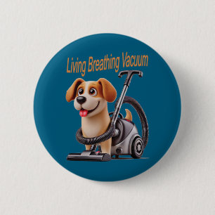 Lebender Atmender Vakuum-Hund Button