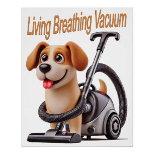 Lebender Atmender Vakuum-Hund Poster