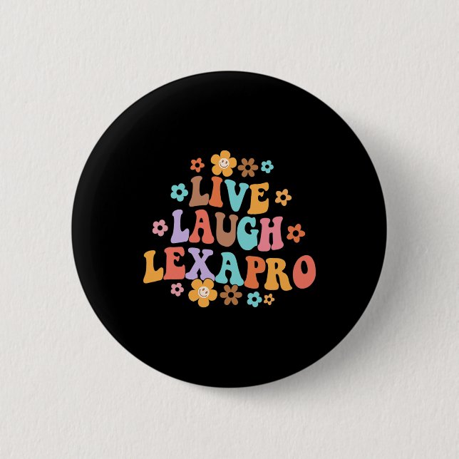 Lebendes Lachen Lexapro Groovy Psychische Therapie Button (Vorderseite)