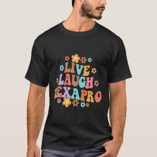 Lebendes Lachen Lexapro Groovy Psychische Therapie T-Shirt